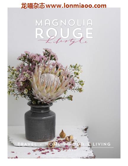 [新西兰版]Magnolia Rouge Lifestyle 摄影策划布置 PDF电子杂志 issue3